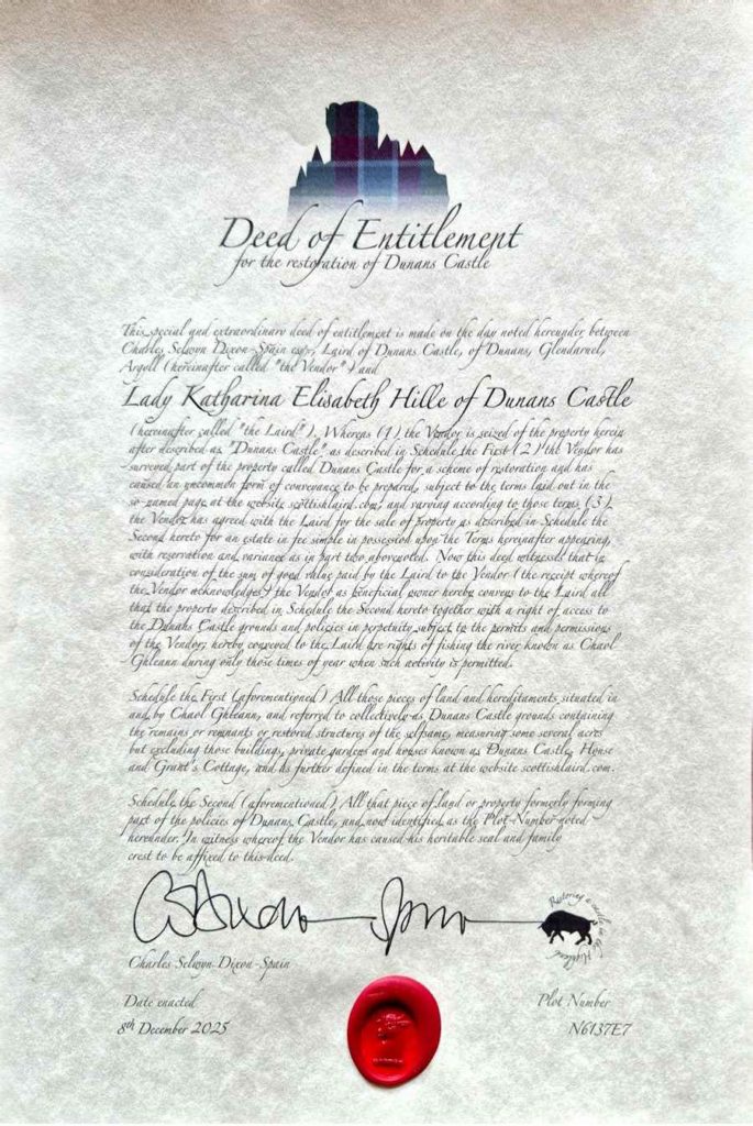 Urkunde "Deed of Entitlement" für Dunans Castle, Schottland. Bestätigt den Titel "Lady Katharina Elisabeth Hille of Dunans Castle" im Rahmen des Restaurationsprojekts.