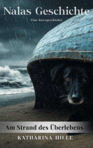 Griechische Hündin am Strand. Kostenlose Tiergeschichte über Nala. Katharina Hille.